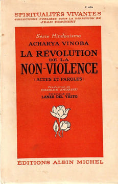 La Révolution de la non violence.. Vinoba Acharya