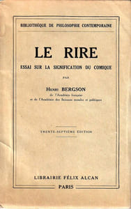Le rire  Essais sur la signification du comique.