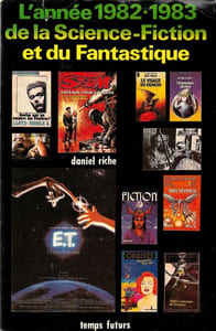 L'Année 1982-1983 de la science- fiction et du fantastique.