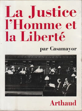 La Justice l'Homme et la Liberté. Casamayor