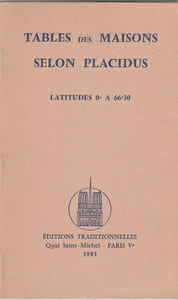 Tables des Maisons selon Placidus