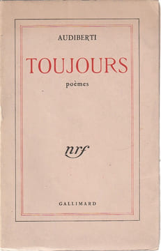 Toujours. Audiberti