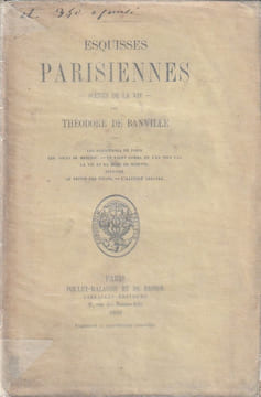 Esquisses Parisiennes :  Les parisiennes de Paris  Les noces de Médéric - Un valet comme on n'en voit pas - La vie et la mort de Minette - Sylvanie - ...