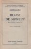Blaise de Montluc.. Le Gras  Joseph 
