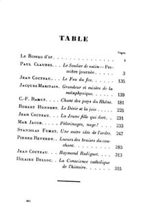 Le soulier de satin - Le feu du feu - Grandeur et misère de la Métaphysique - Chants des pays du Rhône - Le désir et la Joie - La jeune fille qui dort - Pèlerinages, nage - Lueurs des braises du couchant - Raymond Radiguet - La conscience Catholique de l'histoire.