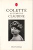 Colette au temps de Claudine.. Mercier  Michel
