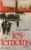 Les T&eacute;moins. Waring M.W