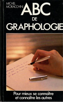 ABC DE GRAPHOLOGIE. Moracchini Michel