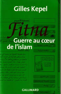 Fitna Guerre au cur de l'Islam