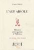 L'AGE ABSOLU. Perroud Christian