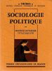 Sociologie Politique. Duvergier  Maurice