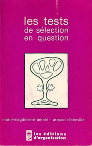 Les tests de séléction en question