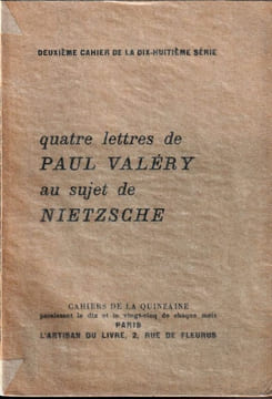 Quatre Lettres De Paul Valéry Au Sujet De Nietzsche.. Valéry Paul [Cahiers de la Quinzaine]