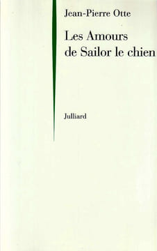 Les Aventures De Sailor le Chien. Otte Jean Pierre