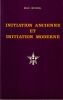 Initiation ancienne et initiation Moderne .. Heindel Max