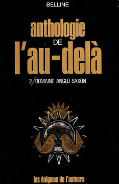 Anthologie de l'au-delà   2 / DOMAINE ANGLO-SAXON.. Belline