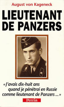 Lieutenant des Panzers. Von Kageneck August