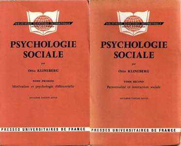 Psychologie Sociale - TOME I : Motivation et psychologie différentielle - TOME II : Personnalité et interaction sociale.