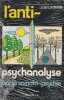 L'anti-psychanalyse par la somato-psychie. Defontaine J