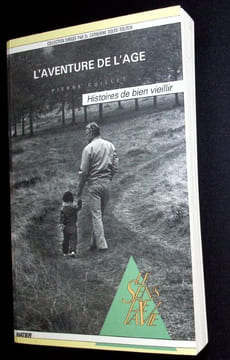 L'Aventure de l'âge. . Guillet Pierre