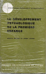 Le développement psychologique de la première enfance