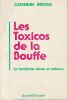Les toxicos de la Bouffe.. Hervais Catherine