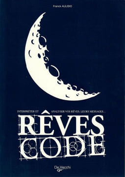 Rêves Code. Aulisio Franck