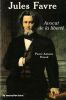Jules Favre avocat de la Libert&eacute; . Perrod Pierre Antoine