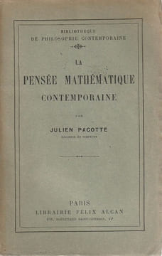 La pensée mathématique contemporaine.. Pacotte Julien