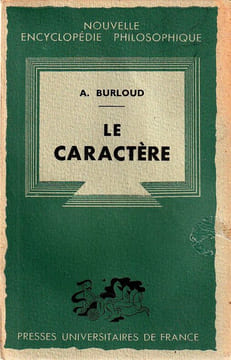 LE CARACTÈRE.. Burloud A.