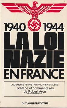  La loi Nazie en France.. Héracles Philippe