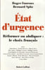  Baverez, Nicolas - Bauer ( Bert) - Cohen (Elie)- Olivennes (Denis)  -Blair (Tony). Etat  d'urgence