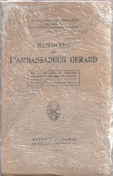 Mémoires de l'ambassadeur Gérard. . Gerard James W.