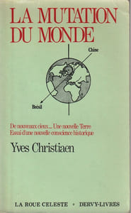 La Mutation du Monde