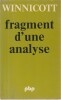 Fragment d'une analyse.. Winnicott
