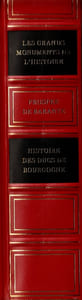 Histoire des Ducs De Bourgogne. De la maison de Valois 1364-1477.