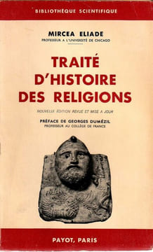 Traité d'histoire des Religion. Nouvelle édition revue et mise à jour. Préface de Georges Dumézil. . Eliade Mircea