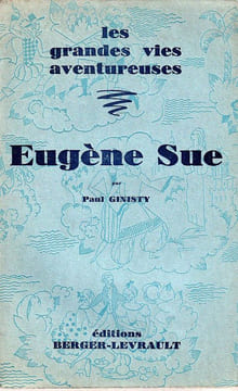 Eugène Sue. . Ginisty Paul