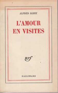 L'Amour en visites.. Jarry Alfred