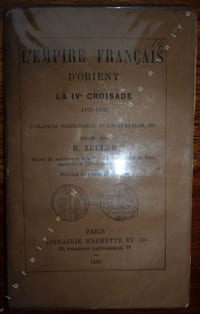 L' empire français dOrient - La IVè croisade