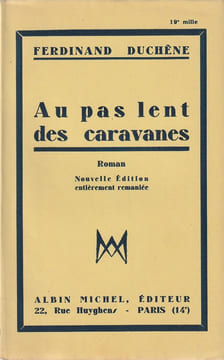 Au pas lent des caravanes.. Duchêne Ferdinand