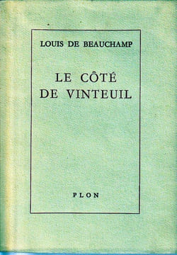 Le Côté de Vinteuil.. De Beauchamp Louis