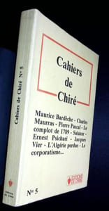 Maurice Bardèche - Charles Maurras - Pierre Pascal - Le complot de 1789 - SALAZAR - Ernest Psichari - Jacques Vier - L'Algérie Perdue - Le Corporatisme