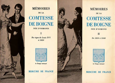 Mémoire de la Comtesse de Boigne Née d'Osmond. I - Du règne de Louis XVI à 1820. II. De 1820 à 1848. 