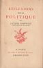 R&eacute;flexions sur la Politique.. Bainville Jacques