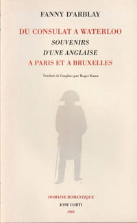 Du Consulat à Waterloo souvenirs d'une anglaise à Paris et à Bruxelles.