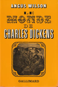 Le Monde de Charles Dickens.