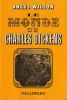 Le Monde de Charles Dickens.. Wilson Angus