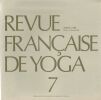 Revue Fran&ccedil;aise de Yoga -7. Herbert Jean Millerand Yvonne Masquelier Ys&eacute; Varenne Jean