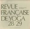 Passages, seuils, mutation int&eacute;rieures. Revue Fran&ccedil;aise de Yoga - Seizi&egrave;me Assises Nationales   - N&deg; 28-29.. Masquelier Ys&eacute; -  Millerand Y - Tatzky - ...